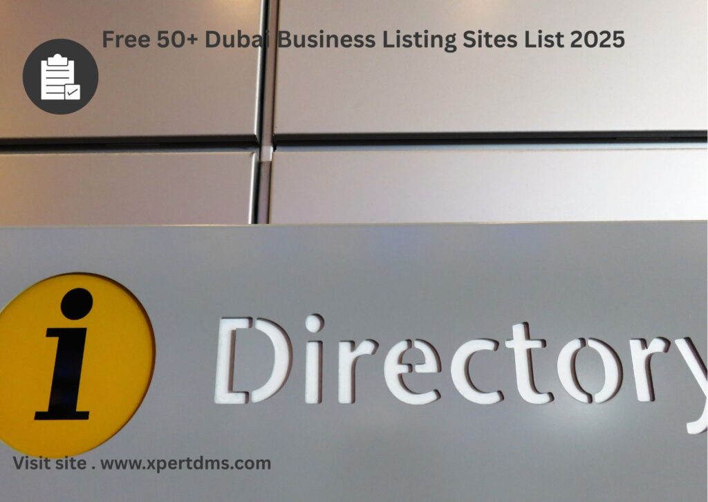 Free 50+ Dubai Business Listing Sites List 2025