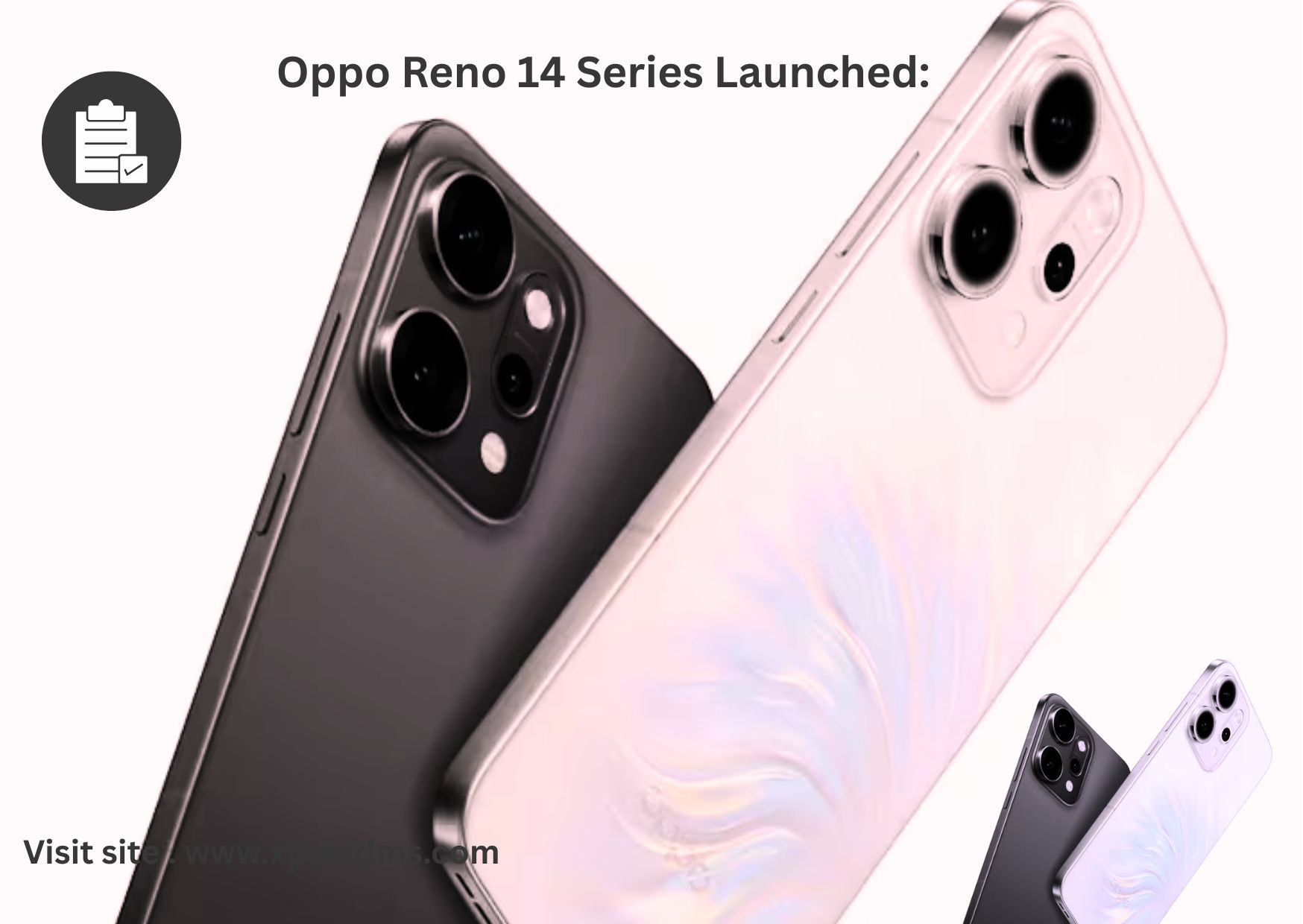 Oppo Reno 14 Series Launched: Dimensity 8450 Chip, 50MP Triple Camera, IP69 Rating