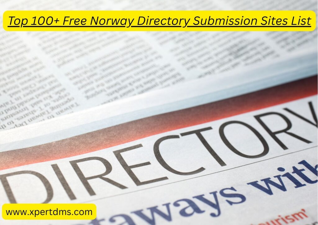 Top 100+ Free Norway Directory Submission Sites List