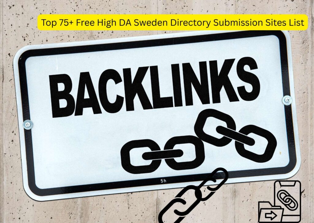 Top 75+ Free High DA Sweden Directory Submission Sites List
