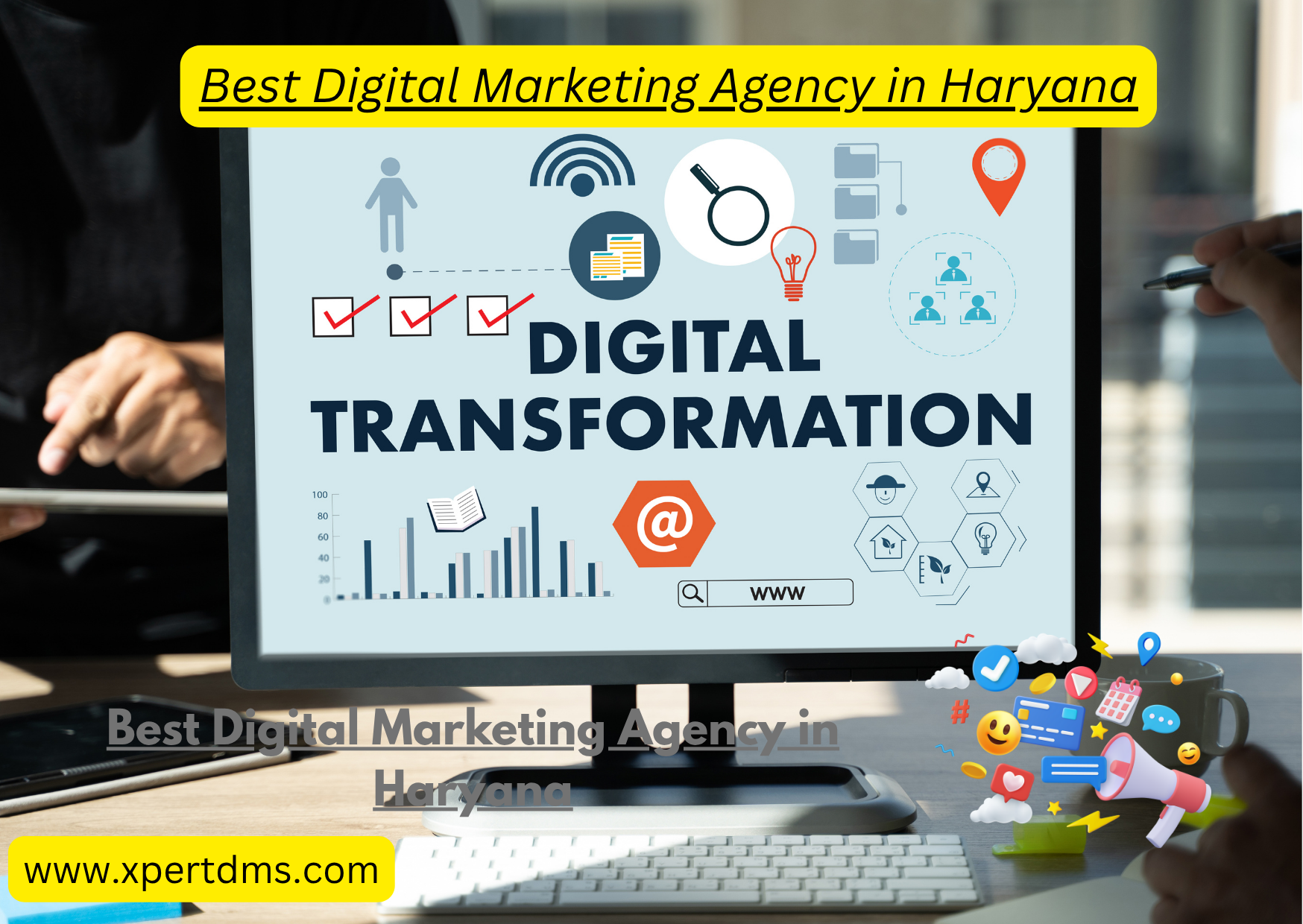 Best Digital Marketing Agency in Haryana – XpertDMS
