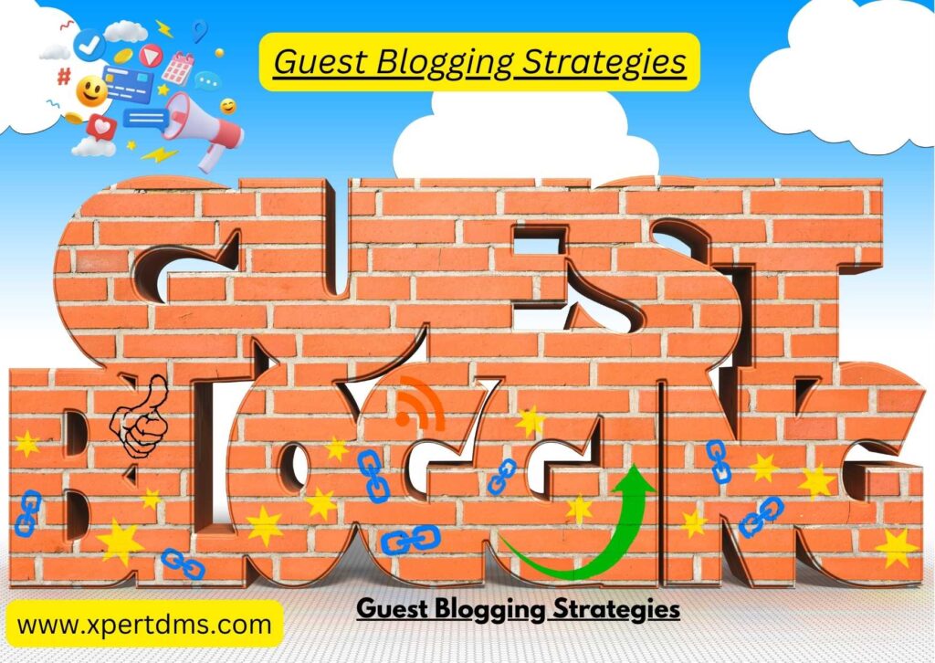 Guest Blogging Strategies