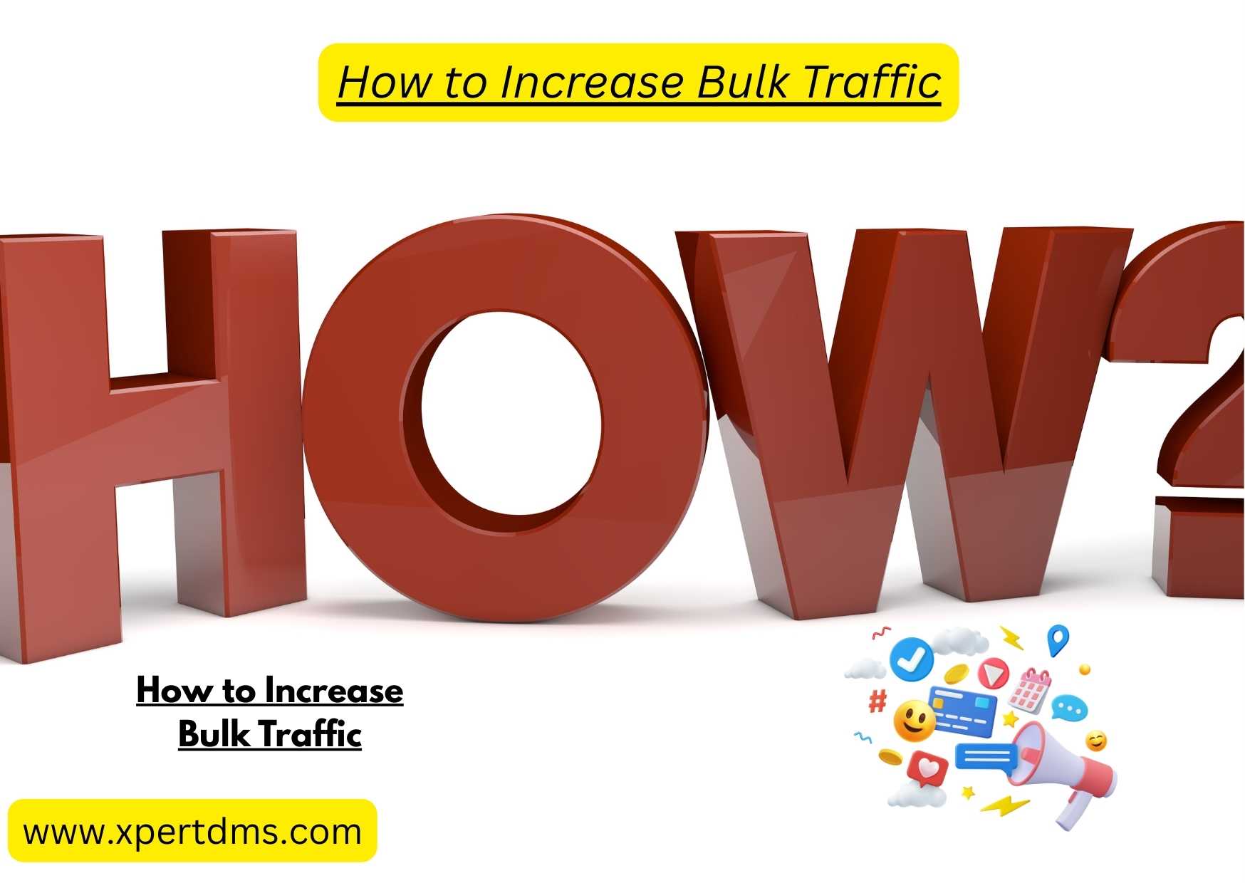 How to Increase Bulk Traffic