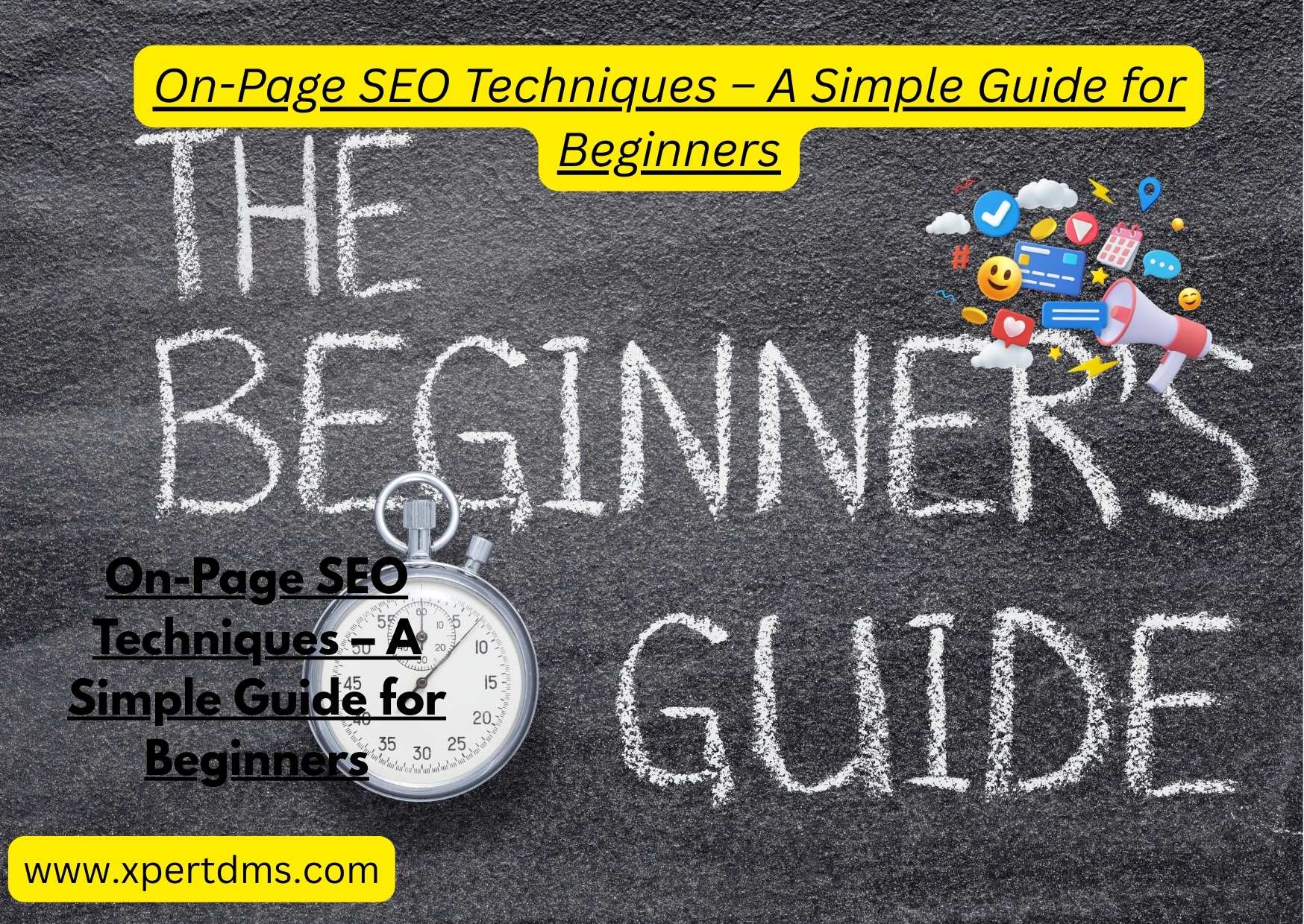 On-Page SEO Techniques – A Simple Guide for Beginners