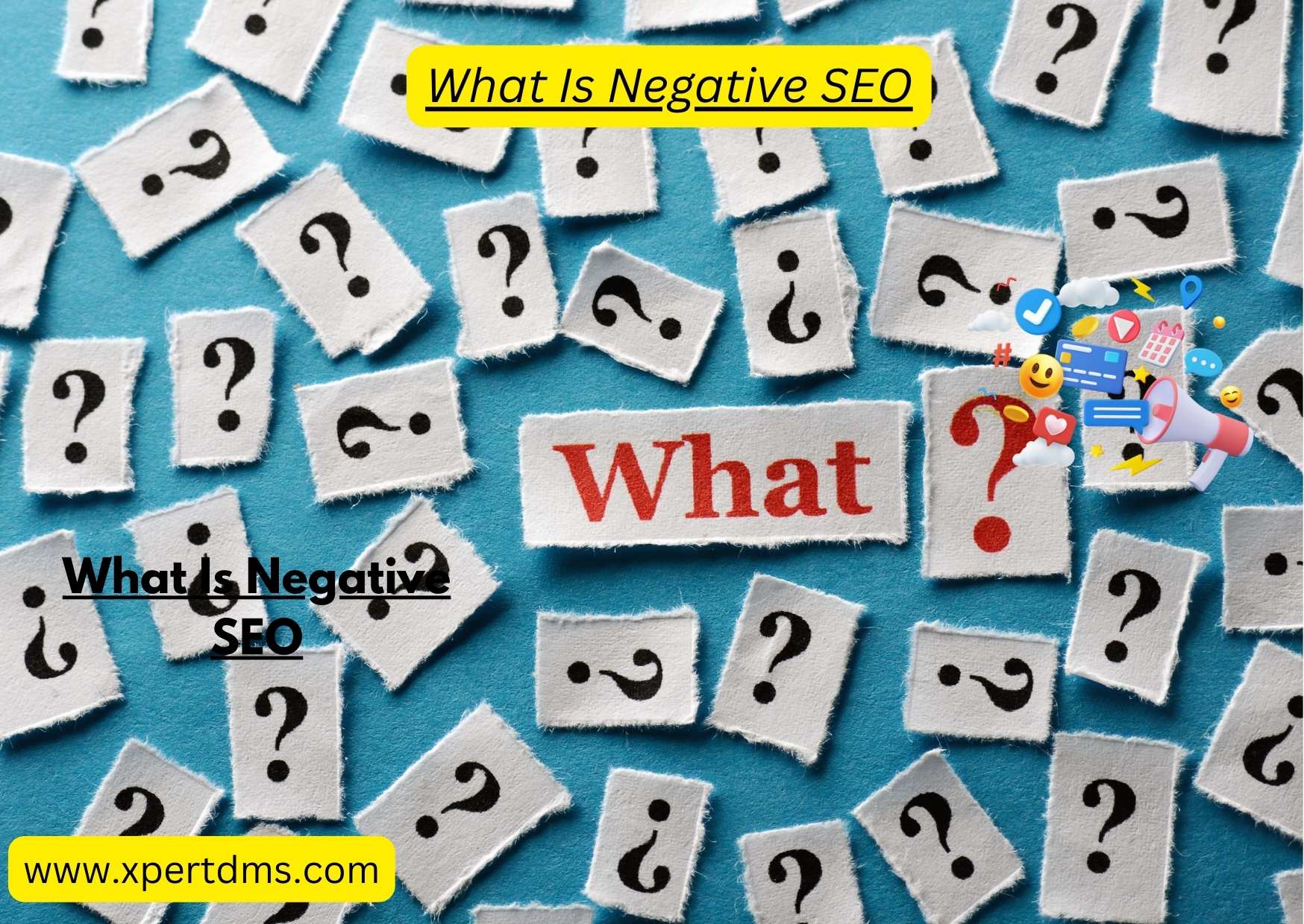 What Is Negative SEO – What It Is and Why You Should Be Careful
