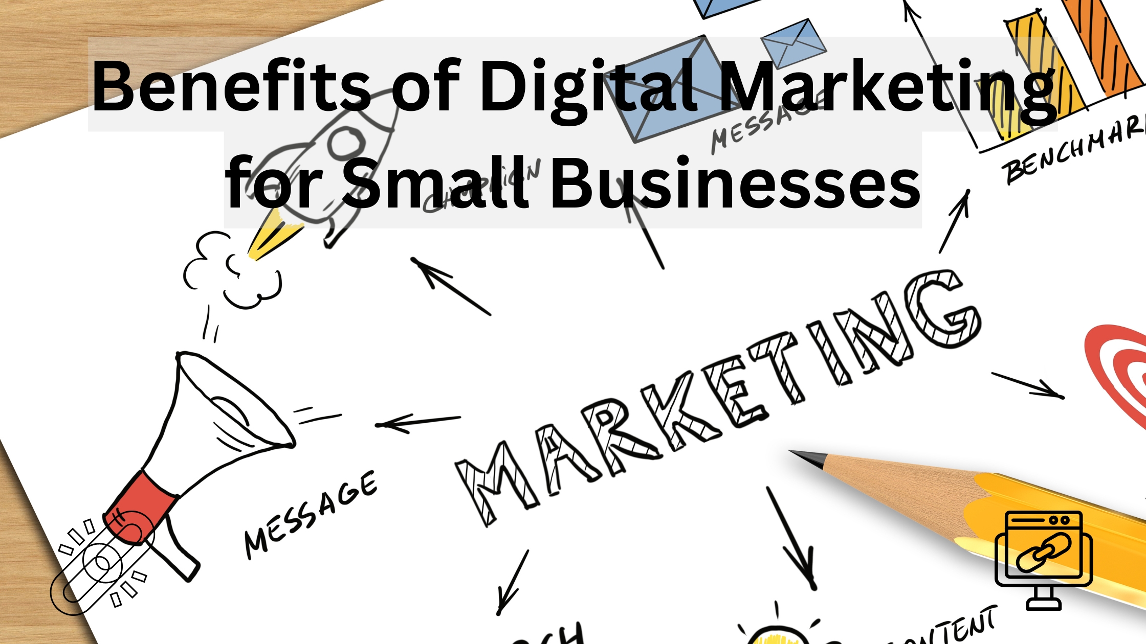 Benefits of Digital Marketing for Small Businesses